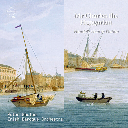 Bocchi/ Handel/ Hasse - Mr. Charles the Hungarian - Handel's Rival in