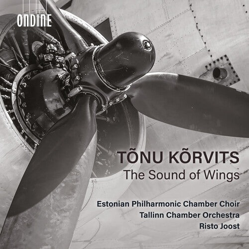 Tallinn Chamber Orchestra - Sound of Wings
