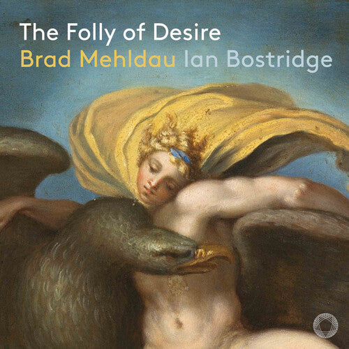 Mann/ Mehldau/ Porter/ Bostridge - Folly of Desire