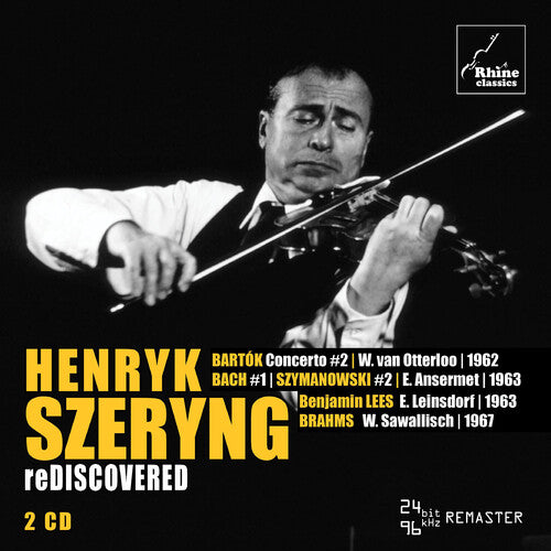 Bartok/ J.S. Bach / Szymanowski - Rediscovered
