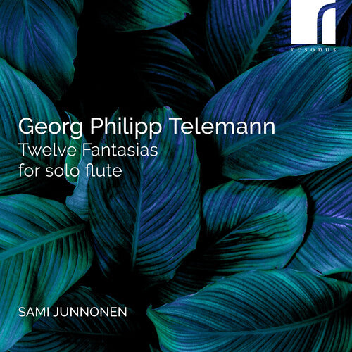 Telemann/ Junnonen - Twelve Fantasias for Solo Flute