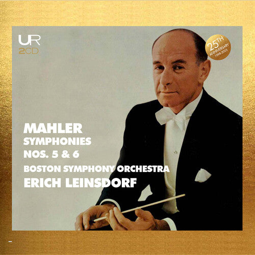 Mahler/ Leinsdorf/ Boston Symphony Orchestra - Leinsdorf Conducts Mahler - Symphonies Nos. 5 & 6