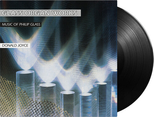Philip Glass / Donald Joyce - Glass Organ Works