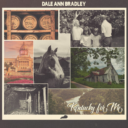 Dale Bradley Ann - Kentucky For Me