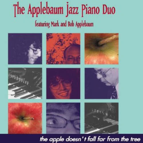 Applebaum Jazz Piano Duo - Apple Doesn't Fall Far from the Tree