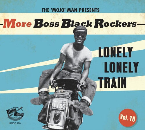 More Boss Black Rockers 10: Lonely Lonely/ Var - More Boss Black Rockers 10: Lonely Lonely Train (Various Artists)