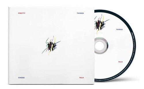 Pretty Things - Cross Talk