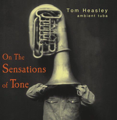 Tom Heasley - On the Sensations of Tone