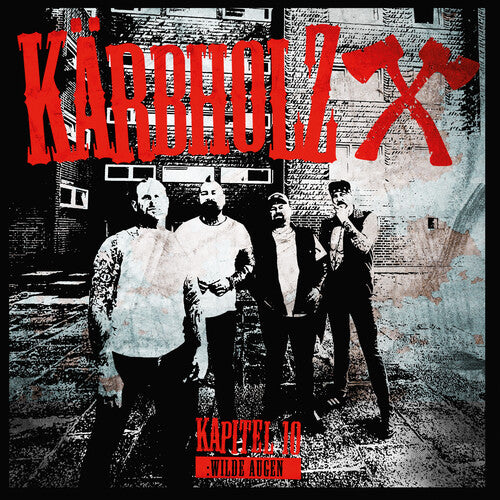 Karbholz - Kapitel 10: Wilde Augen
