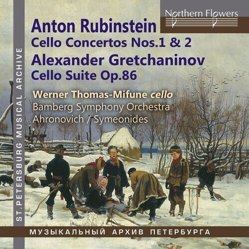 Werner Thomas-Mifune - Anton Rubinstein: VC Cons Nos. 1 & 2, Alexander Gretchaninov: Suite