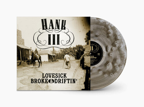 Hank III - Lovesick Broke & Driftin'