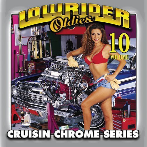 Various Artists - Lowrider Oldies, Vol. 10