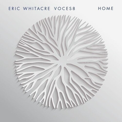 Voces8/ Eric Whitacre - Home