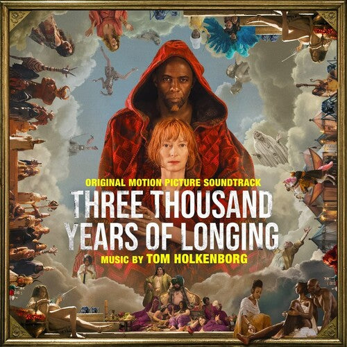 Tom Holkenborg - Three Thousand Years Of Longing (Original Soundtrack)