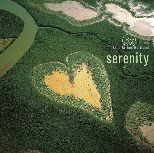 Serenity: Coll Yann Arthus-Bertrand/ Various - Serenity: Coll Yann Arthus-Bertrand / Various