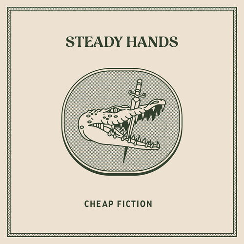 Steady Hands - Cheap Fiction - Electric Blue