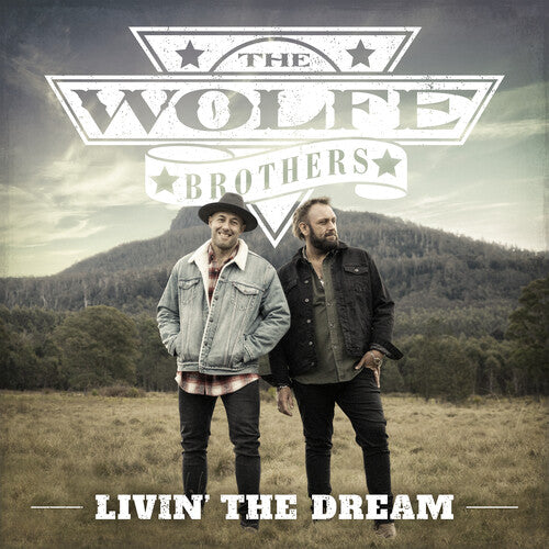 Wolfe Brothers - Livin' The Dream