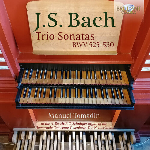 Manuel Tomadin - Trio Sonatas BWV 525-530