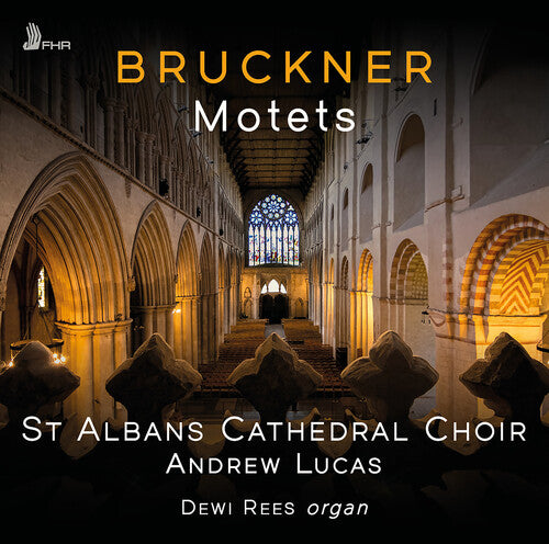 Bruckner/ st. Albans Cathedral Choir - Motets