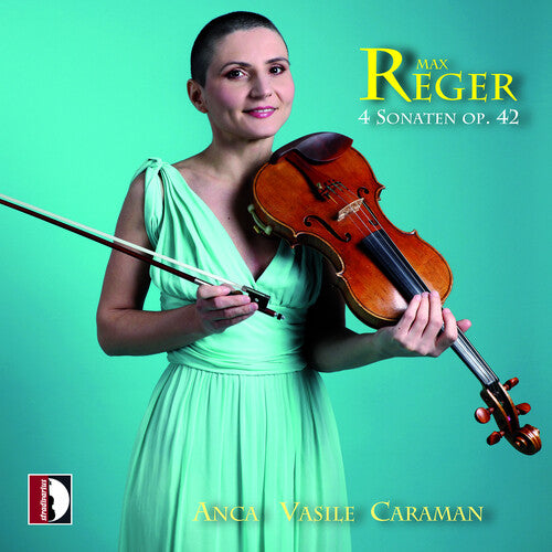 Reger/ Caraman - 4 Sonaten Op. 42