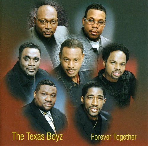 Texas Boyz - Forever Together