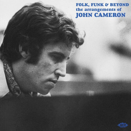 Folk Funk & Beyond: Arrangements of John Cameron - Folk, Funk & Beyond: Arrangements Of John Cameron / Various