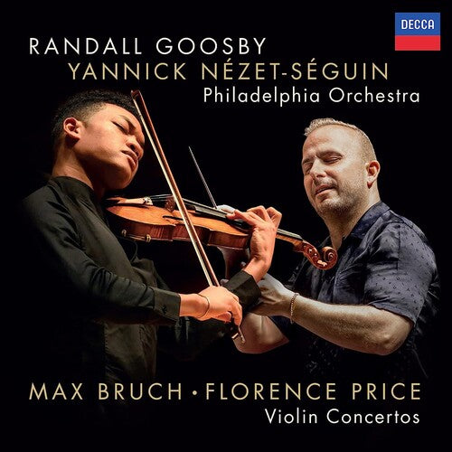 Bruch/ Goosby/ Nezet-Seguin/ Philadelphia Orch - Violin Concerto No 1, Florence Price: Violin Ctos
