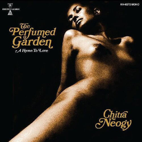 Chitra Neogy - The Perfumed Garden