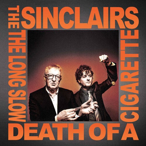 Sinclairs - The LONG SLOW DEATH OF A CIGARETTE