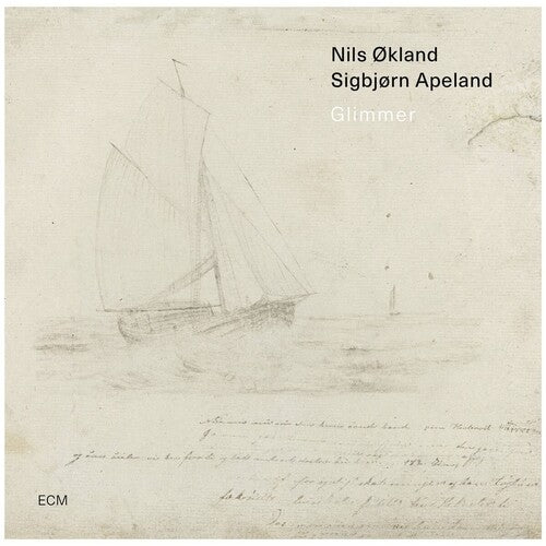 Nils Okland / Sigbjorn Apeland - Glimmer