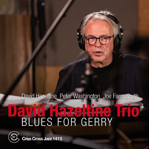 David Hazeltine Trio - Blues For Gerry