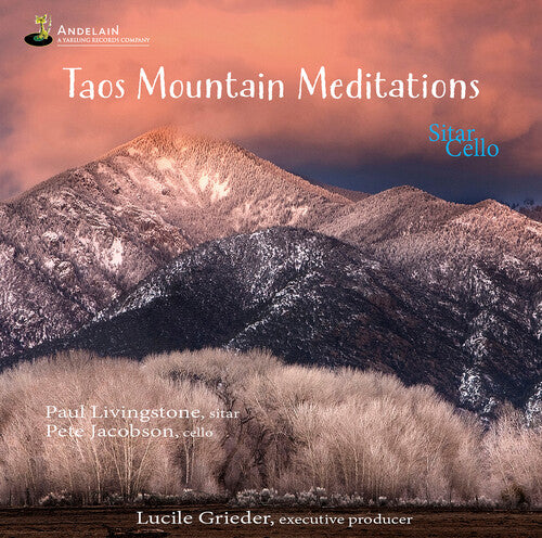 Peter Jacobson / Paul Livingstone - Taos Mountain Meditations