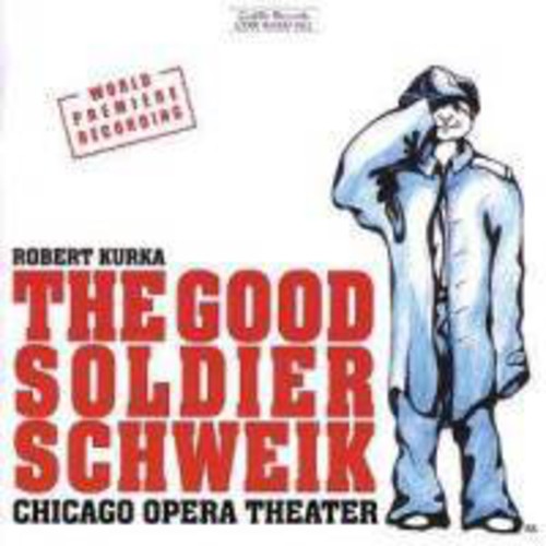 Kurka/ Collins/ Embree/ Platt - Good Soldier Schweik