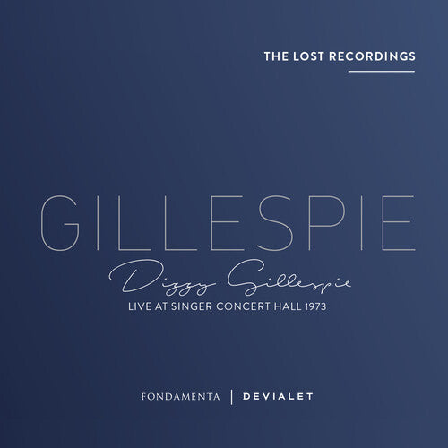Dizzy Gillespie - Live At Singer Concert Hall 19