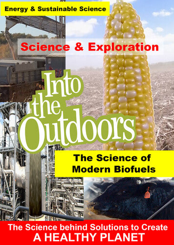 The Science of Modern Biofuels