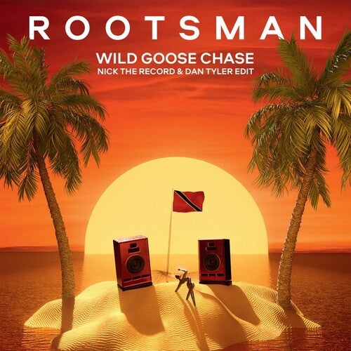 Rootsman - Wild Goose Chase (Nick The Record & Dan Tylder Edit)