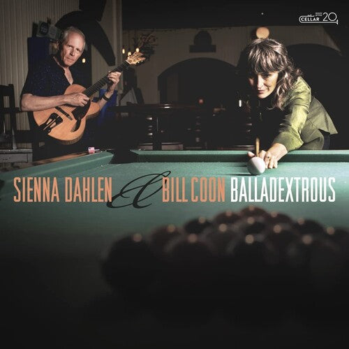 Sienna Dahlen / Bill Coon - Balladextrous