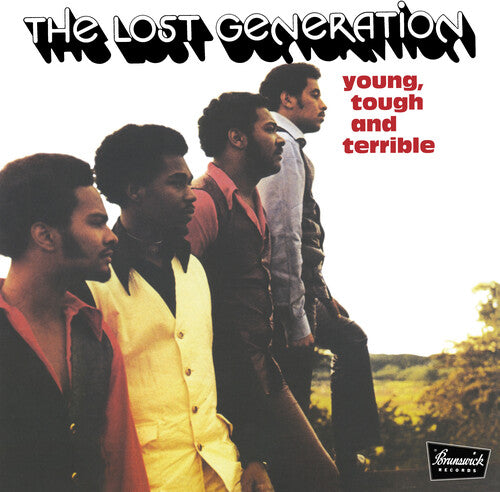 Lost Generation - Young, Tough and Terrible