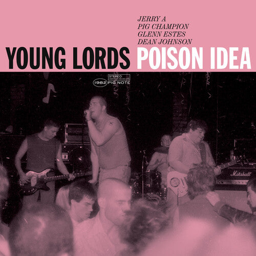 Poison Idea - Young Lords