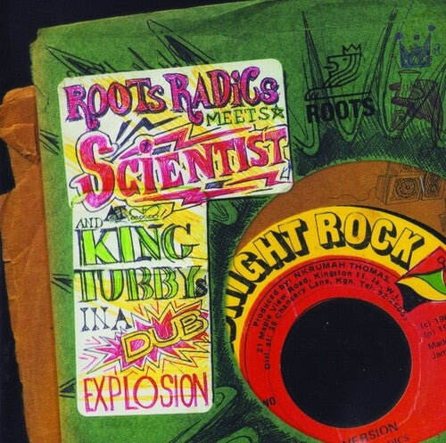 Roots Radics Meets Scientist/ King Tubby - In A Dub Explosion
