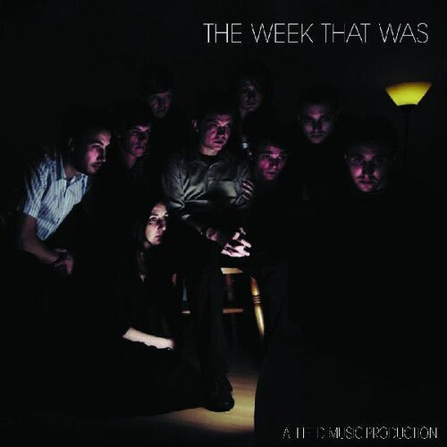 Week That Was - The Week That Was