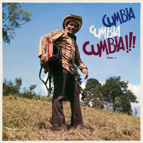 Cumbia Cumbia Cumbia 1/ Various - Cumbia Cumbia Cumbia!!!, Vol. 1