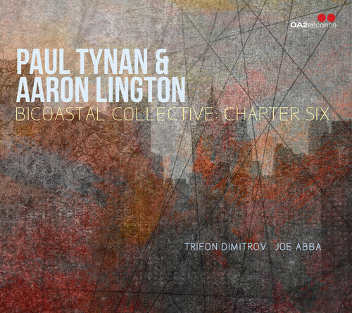 Paul Tynan / Aaron Lington - Bicoastal Collective: Chapter Six