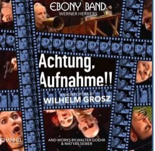 Goehr/ Grosz/ Seiber - Achtung Aufnahme