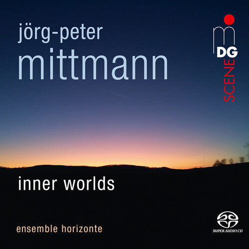 Mittmann/ Ensemble Horizonte - Inner Worlds