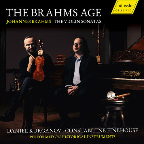 Brahms/ Kurganov/ Finehouse - Brahms Age