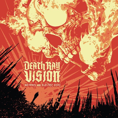 Death Ray Vision - No Mercy From Electric Eyes