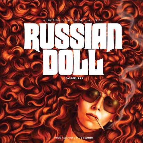 Joe Wong - Russian Doll: Seasons I & II (Original Soundtrack)