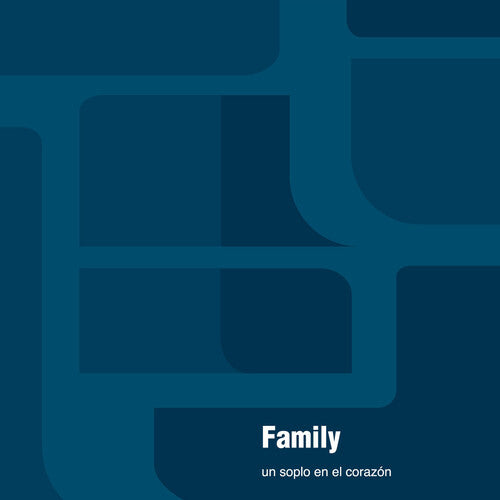 The Family - Un Soplo En El Corazon