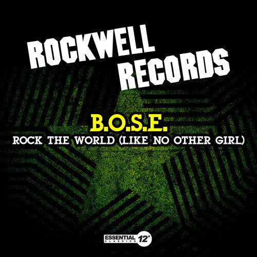 B.o.s.e. - Rock The World (Like No Other Girl)